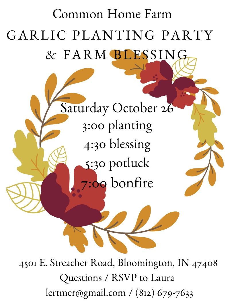 Garlic Planting Party and Farm Blessing